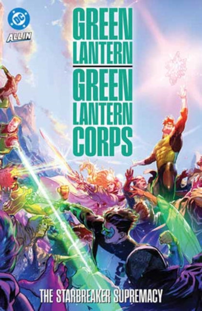 Green Lantern/Green Lantern Corps: The Starbreaker Supremacy - Jeremy Adams