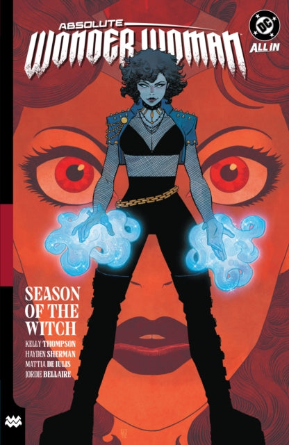 Absolute Wonder Woman Vol. 3: Season of the Witch - Hayden Sherman