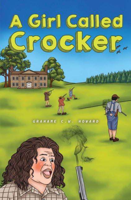 A Girl Called Crocker - Grahame C.W. Howard