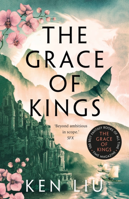 Front cover of The Grace of Kings by Ken Liu, paperback