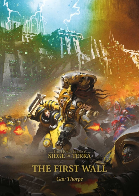 The First Wall : Volume 3 - Gav Thorpe
