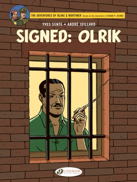 Blake & Mortimer 30 Signed Olrik - Yves Sente