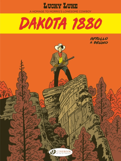 Lucky Luke by ... Appollo and Bruno: Dakota 1880 - Bruno
