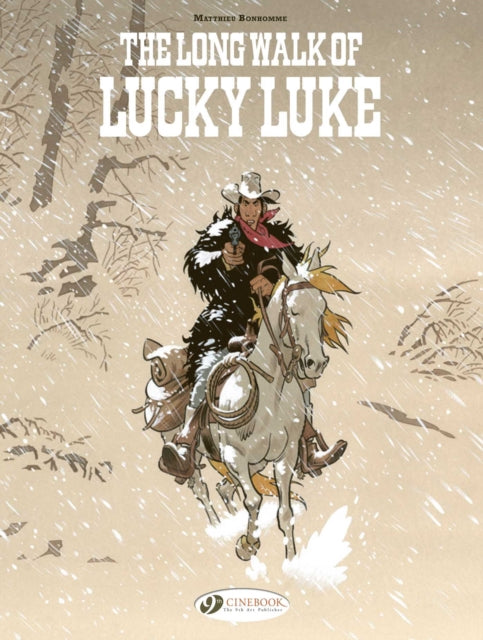 Lucky Luke by ... Bonhomme : The Long Walk of Lucky Luke - Matthieu Bonhomme