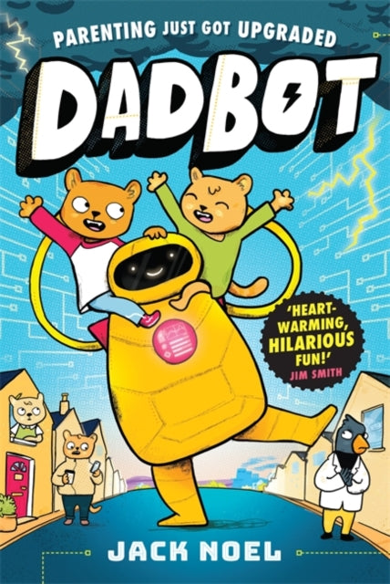 Front cover of Dadbot by Jack Noel, paperback