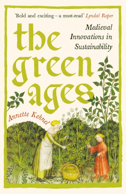 Front cover of The Green Ages by Gesche Ipsen, paperback