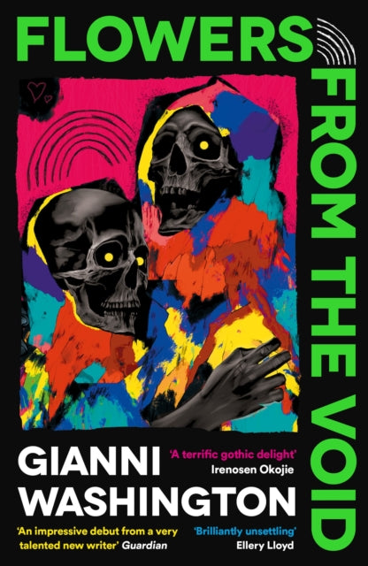 Flowers from the Void : 'An impressive debut from a very talented new writer' Guardian - Gianni Washington