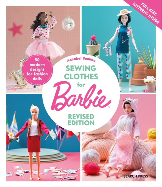 Front cover of Sewing Clothes for Barbie (Revised Edition) by Annabel Benilan, paperback