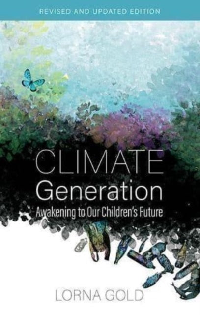 Front cover of Climate Generation by Lorna Gold, paperback