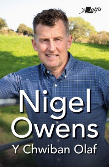 Chwiban Olaf, Y - Nigel Owens