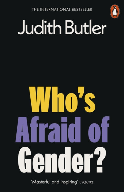 Front cover of Who's Afraid of Gender? by Judith Butler, paperback