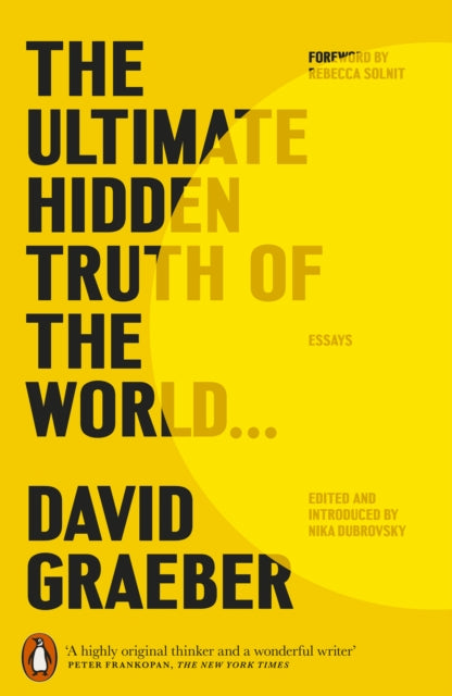 Front cover of The Ultimate Hidden Truth of the World by David Graeber, paperback
