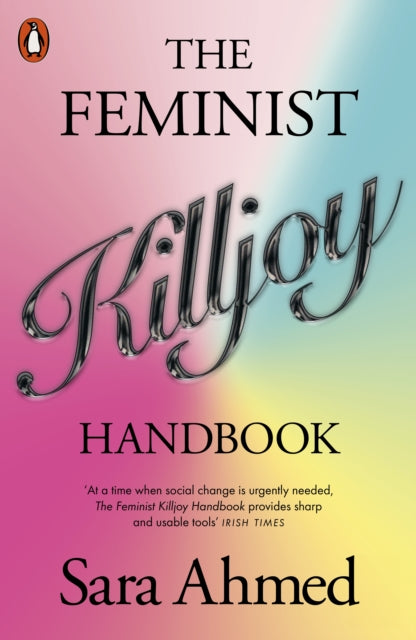Front cover of The Feminist Killjoy Handbook by Sara Ahmed, paperback