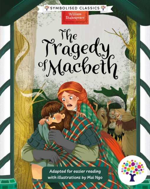 Front cover of Macbeth: Accessible Symbolised Edition by Mai Ngo, paperback