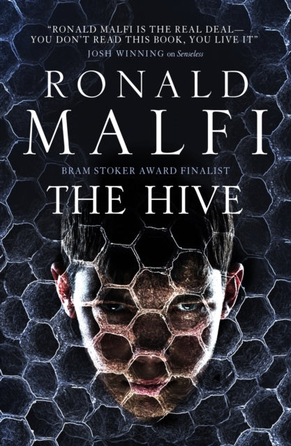 Front cover of The Hive by Ronald Malfi, hardback