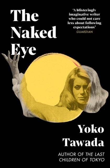 Front cover of The Naked Eye by Susan Bernofsky, paperback