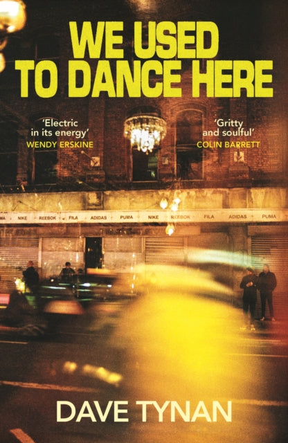 We Used to Dance Here - Dave Tynan