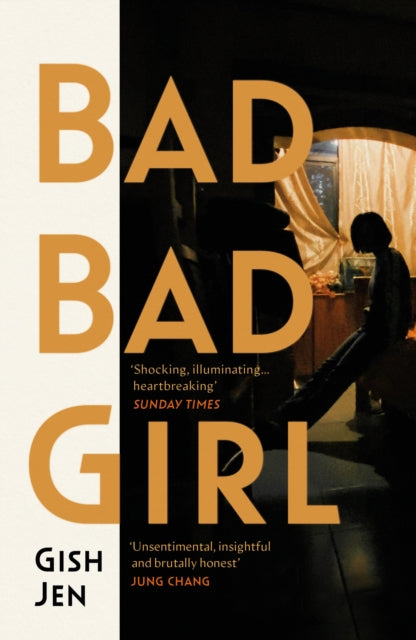 Bad Bad Girl - Gish Jen