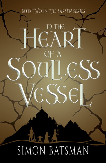 Front cover of In the Heart of a Soulless Vessel by Simon Batsman, paperback