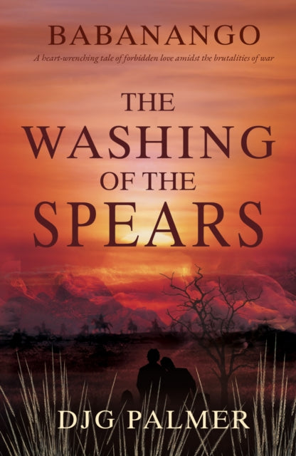 Front cover of The Washing of the Spears by DJG Palmer, paperback