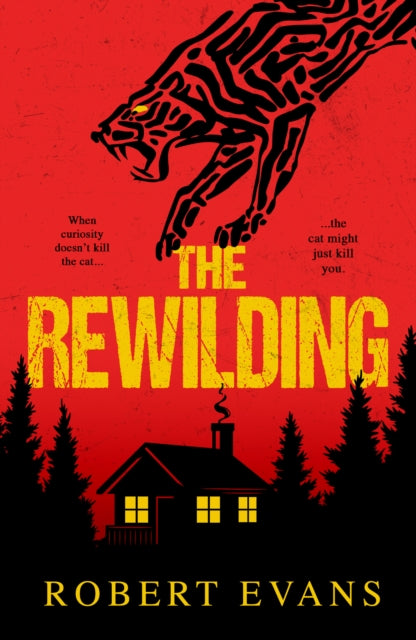 Front cover of The Rewilding by Robert Evans, paperback