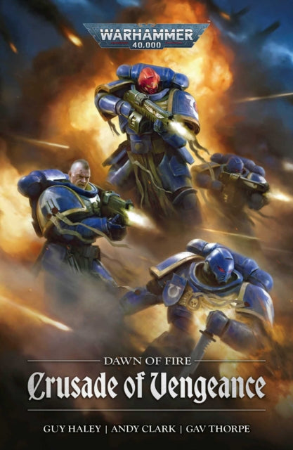 Dawn of Fire: Crusade of Vengeance - Andy Clark
