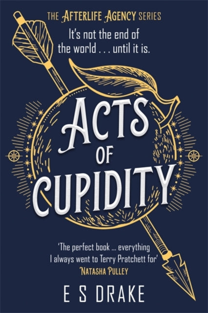 Acts of Cupidity : The charming debut fantasy set in contemporary London - E.S. Drake