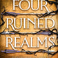 Four Ruined Realms : The hotly anticipated sequel to the sensational instant Sunday Times bestselling adventure fantasy Five Broken Blades