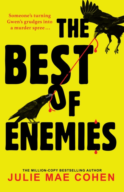 The Best of Enemies : The darkly hilarious 2026 thriller from the million-copy bestseller - Julie Mae Cohen