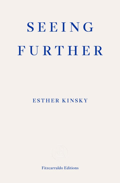 Seeing Further - Caroline Schmidt