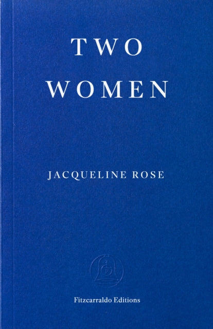 Two Women - Jacqueline Rose