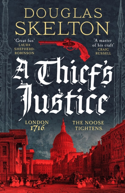 A Thief's Justice : A completely gripping historical mystery - Douglas Skelton