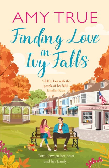 Front cover of Finding Love in Ivy Falls by Amy True, paperback