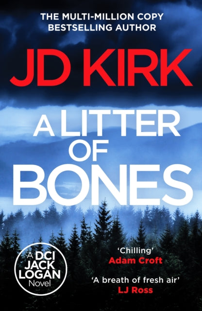 A Litter of Bones - JD Kirk