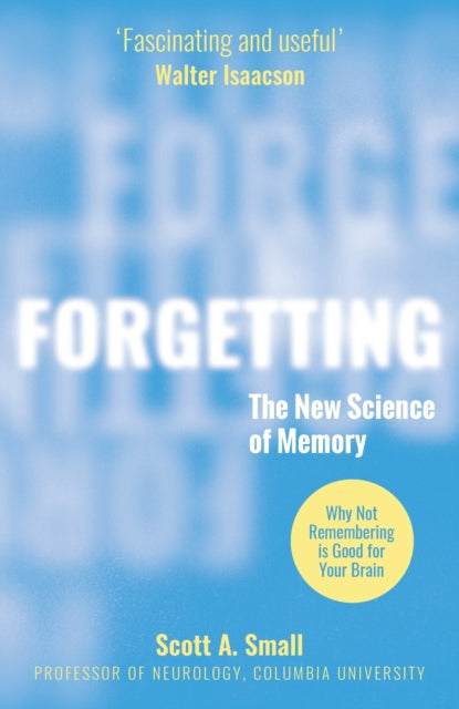 Front cover of Forgetting by Dr Scott A. Small, paperback
