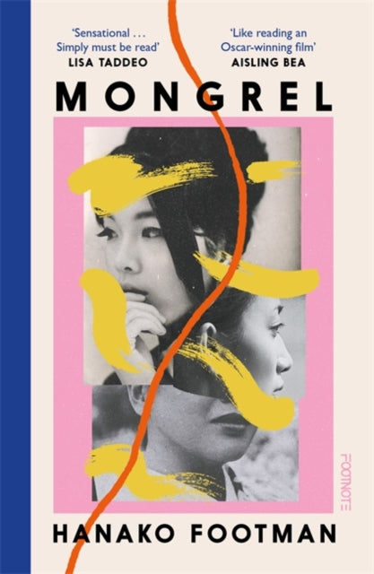 Front cover of Mongrel by Hanako Footman, paperback
