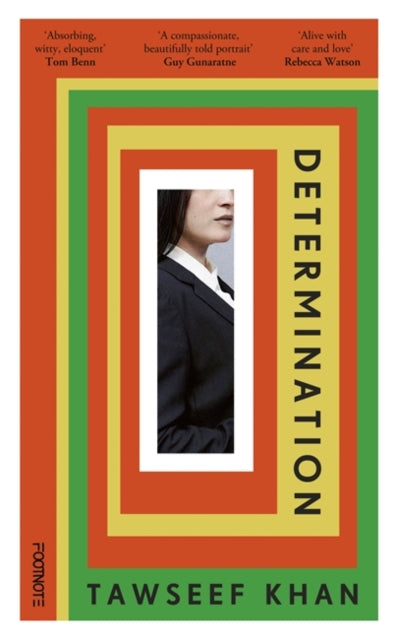 Determination : Longlisted for the 2025 Jhalak Prize - Tawseef Khan