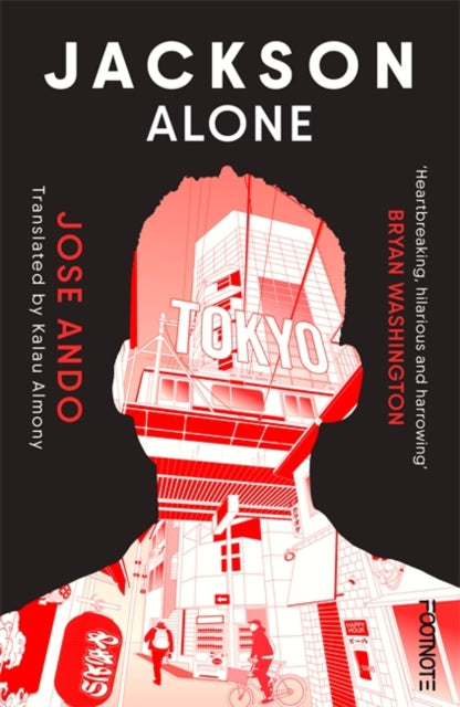 Jackson Alone : From the winner of the Akutagawa Prize - Jose Ando