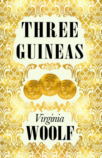 Three Guineas - Virginia Woolf