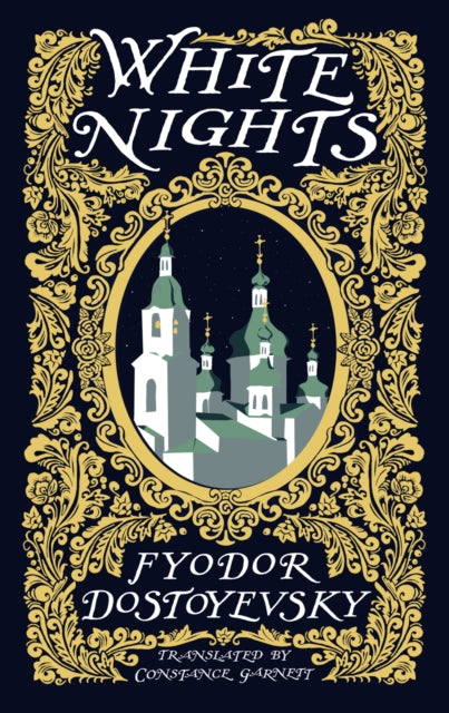 White Nights - Fyodor Dostoyevsky