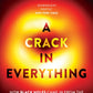 A Crack in Everything : How Black Holes Came in from the Cold and Took Cosmic Centre Stage