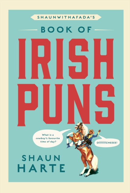 ShaunWithAFada's Book of Irish Puns - Shaun Harte