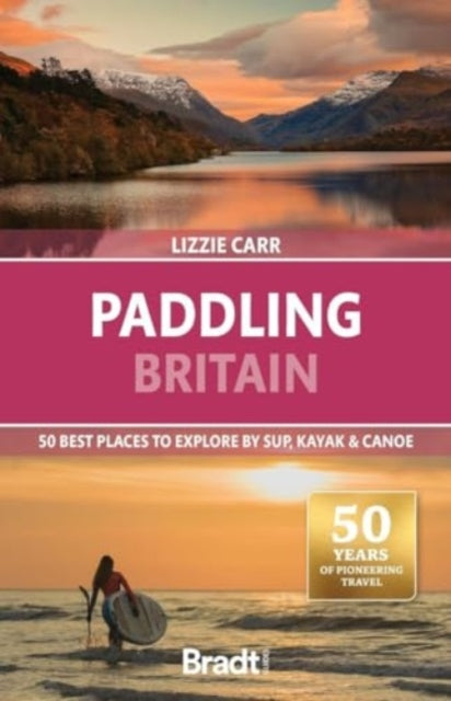 Front cover of Paddling Britain by Lizzie Carr, paperback