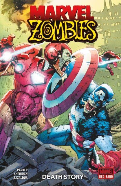 Front cover of Marvel Zombies: Red Band - Death Story by Ethan S. Parker, paperback