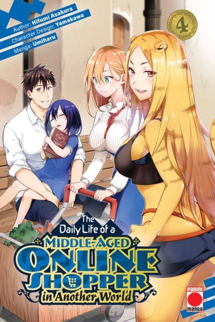 The Daily Life of a Middle-Aged Online Shopper In Another World Volume 4 - Yamakawa