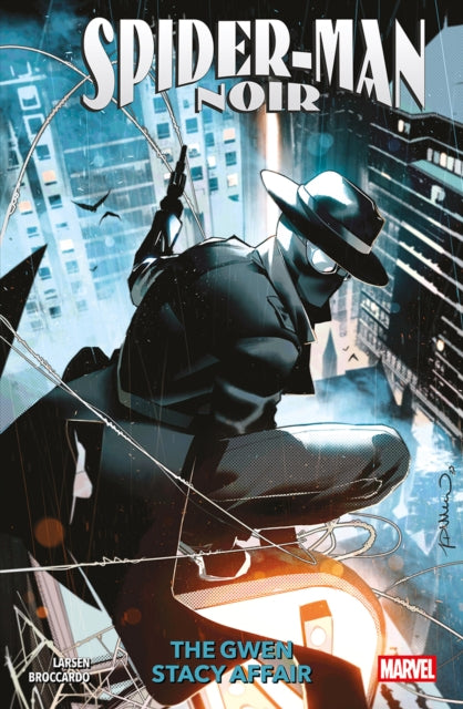 Front cover of Spider-Man Noir: The Gwen Stacy Affair by Erik Larsen, paperback