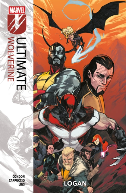 Ultimate Wolverine Vol. 2: Logan - Alessandro Cappuccio