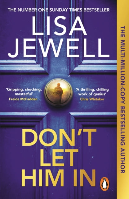 Front cover of Don't Let Him In by Lisa Jewell, paperback