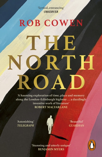 Front cover of The North Road by Rob Cowen, paperback