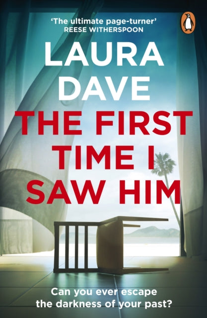 Front cover of The First Time I Saw Him by Laura Dave, paperback